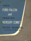 Falcon/Comet Shop Manual Supplement 1963